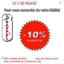 CADEAU FIDÉLITÉ - 10% DE REMISE CADEAU FIDÉLITÉ - 10% DE REMISE